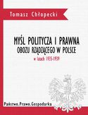 Ebook Myśl polityczna i prawna obozu rządzącego w Polsce w latach 1935-1939