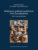 Ebook Wybrane polityki publiczne Unii Europejskiej. Stan i perspektywy