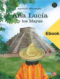Ebook Ana Lucía y los Mayas