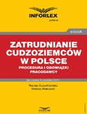 Ebook Zatrudnianie cudzoziemców w Polsce  procedura i obowiązki pracodawcy