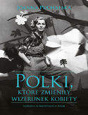 Ebook Polki, które zmieniły wizerunek kobiety