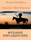 Ebook Ostatni Mohikanin. Wydanie dwujęzyczne angielsko-polskie