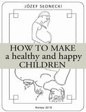 Ebook How to make a healthy and happy children