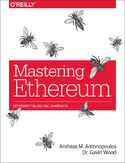 Ebook Mastering Ethereum. Building Smart Contracts and DApps