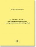 Ebook Kłamstwo i metoda: na przykładach reprezentacji treści w katalogach bibliotecznych i bibliografiach