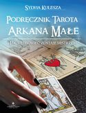 Ebook Podręcznik Tarota - Arkana Małe. Jak Wędrowiec zostaje Mistrzem