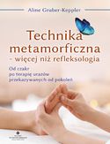 Ebook Technika metamorficzna - więcej niż refleksologia