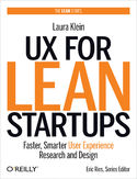 Ebook UX for Lean Startups. Faster, Smarter User Experience Research and Design
