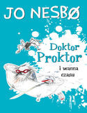 Ebook Doktor Proktor (#2). Doktor Proktor i wanna czasu