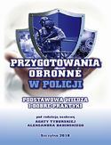 Ebook Przygotowania obronne w Policji. Podstawowa wiedza i dobre praktyki