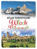 Ebook Atlas turystyczny Włoch Północnych