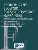 Ebook Ekonomiczny słownik polsko-rosyjsko-ukraiński