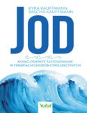 Ebook Jod - nowo odkryte zastosowanie w terapiach chorób cywilizacyjnych