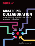 Ebook Mastering Collaboration. Make Working Together Less Painful and More Productive