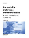 Ebook Europejskie instytucje mikrofinansowe. Wymiar ekonomiczny i społeczny