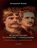 Ebook Wywiad Polski za Piastów i Jagiellonów