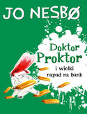 Ebook Doktor Proktor (#4). Doktor Proktor i wielki napad na bank