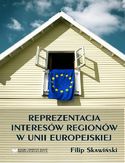 Ebook Reprezentacja Interesów Regionów w Unii Europejskiej