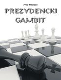 Ebook Prezydencki gambit