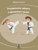 Ebook Przedszkolne zabawy z elementami karate