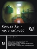 Ebook Kamczatka - moja wolność