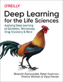 Ebook Deep Learning for the Life Sciences. Applying Deep Learning to Genomics, Microscopy, Drug Discovery, and More