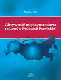 Ebook Aktywność międzynarodowa regionów Federacji Rosyjskiej