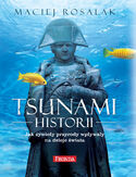 Ebook Tsunami historii. Jak żywioły przyrody wpływały na dzieje świata
