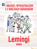Ebook Lemingi (#1). Lemingi. Młodzi, wykształceni i z wielkich ośrodków