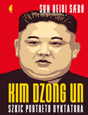 Ebook Kim Dzong Un. Szkic portretu dyktatora