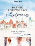 Ebook Baśnie i opowieści o Bydgoszczy