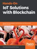 Ebook Hands-On IoT Solutions with Blockchain