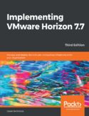 Ebook Implementing VMware Horizon 7.7 - Third Edition