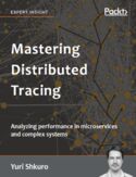 Ebook Mastering Distributed Tracing