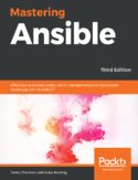 Ebook Mastering Ansible - Third Edition