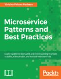 Ebook Microservice Patterns and Best Practices