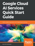 Ebook Google Cloud AI Services Quick Start Guide