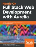 Ebook Hands-On Full Stack Web Development with Aurelia