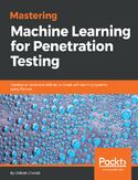 Ebook Mastering Machine Learning for Penetration Testing