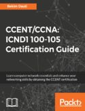 Ebook CCENT/CCNA: ICND1 100-105 Certification Guide