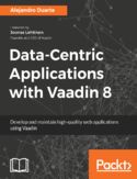 Ebook Data-Centric Applications with Vaadin 8