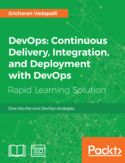 Ebook DevOps: Continuous Delivery, Integration, and Deployment with DevOps