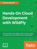 Ebook Hands-On Cloud Development with WildFly