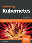 Ebook Mastering Kubernetes. Second edition