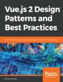 Ebook Vue.js 2 Design Patterns and Best Practices