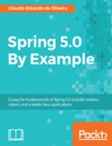 Ebook Spring 5.0 By Example