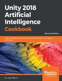 Ebook Unity 2018 Artificial Intelligence Cookbook