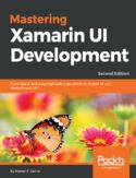 Ebook Mastering Xamarin UI Development. Second edition
