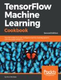 Ebook TensorFlow Machine Learning Cookbook. Second Edition