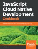 Ebook JavaScript Cloud Native Development Cookbook